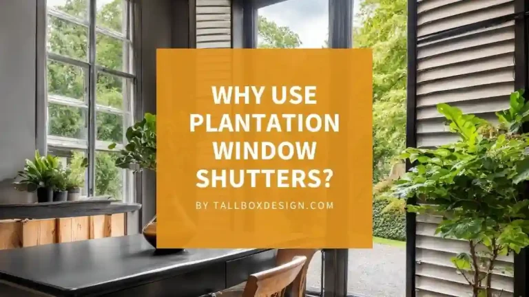 Read more about the article What are Plantation Shutters?