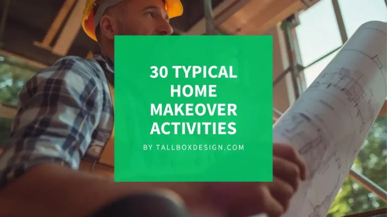Read more about the article 30 Renovation Activities in Every Home Makeover