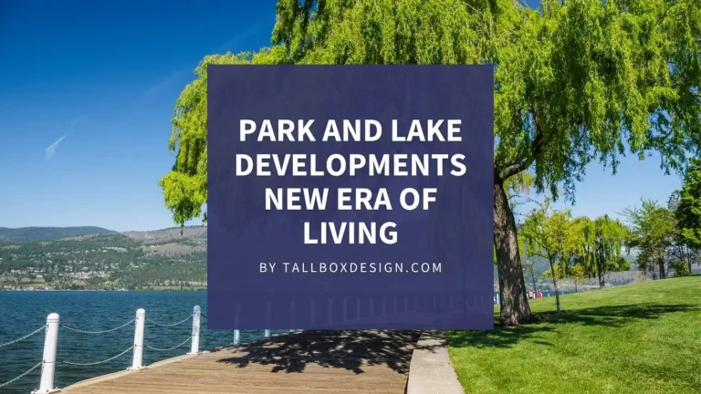 Read more about the article Dive into Park and Lake Developments