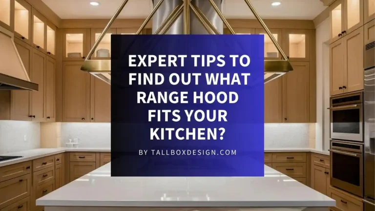Read more about the article How do you find out what range hood fits your kitchen?
