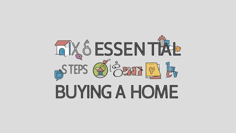 Read more about the article 6 Less-Known Important Steps to Take Before Purchasing a Home