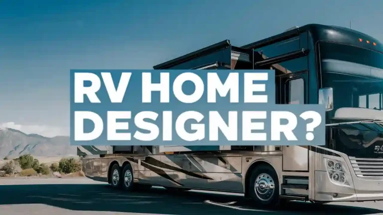 Read more about the article Do You Need a Designer for RV Home?