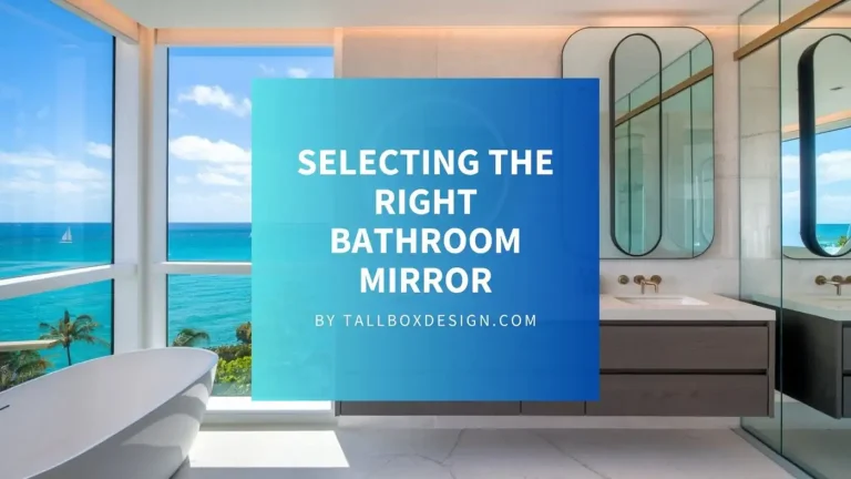 Read more about the article How to Select the Perfect Mirror for the Bathroom?