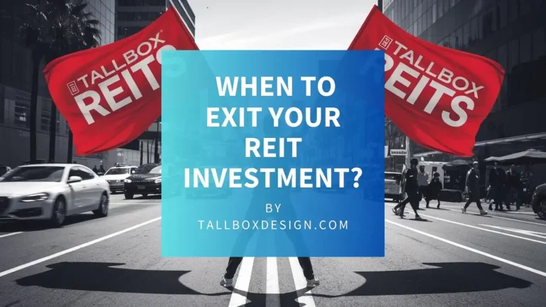 Read more about the article Red Flags: When to Exit Your REIT Investments