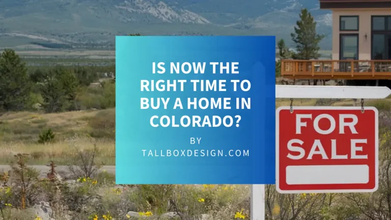 Read more about the article Is it Okay to Buy a Home in Colorado?