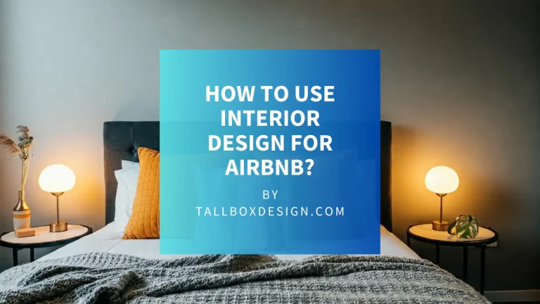 Read more about the article 20+ Essentials to AirBnB with Interior Design