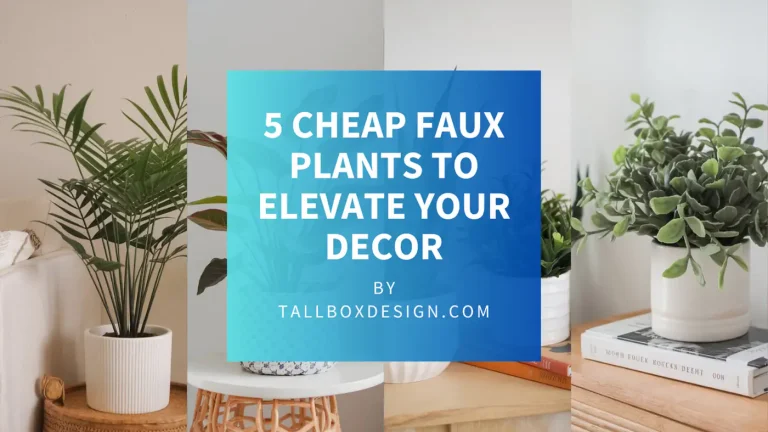 Read more about the article 5 Best Cheapest Faux Plants