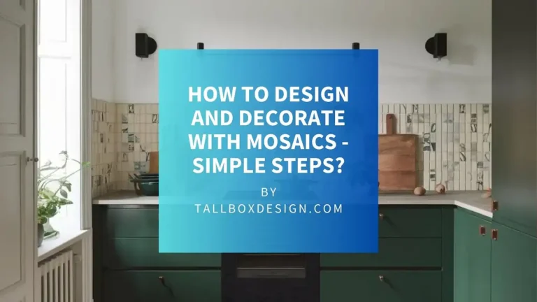 Read more about the article How to improve interior with decorative mosaic tiles?