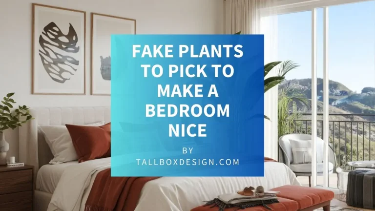 Read more about the article Best Fake Plants for Your Bedroom
