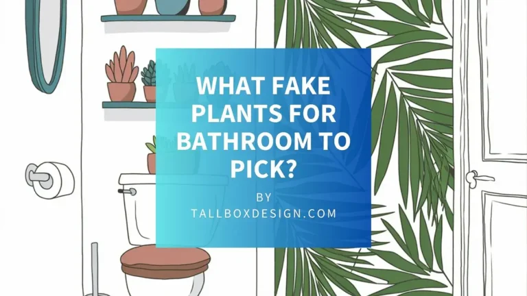 Read more about the article Best Fake Plants for Your Bathroom