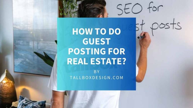 Read more about the article How to Do Guest Blogging for Real Estate Agents?