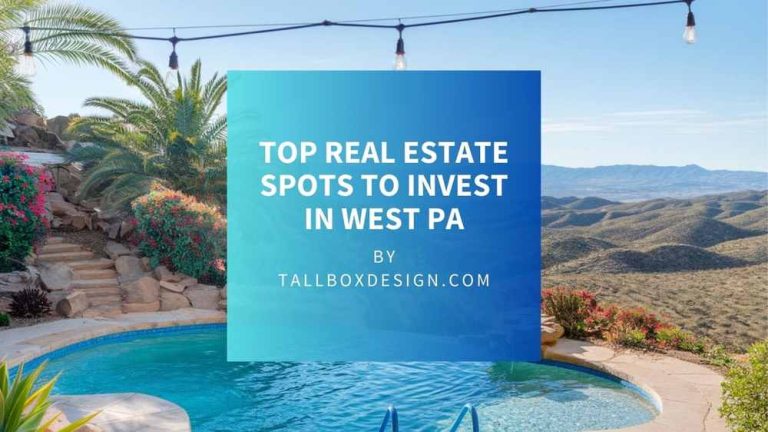 Read more about the article Top Lucrative Places to Invest Money in West PA