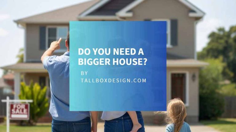 Read more about the article How Big Should Your House Be? – Sizing Guide 