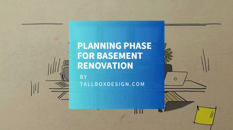 Read more about the article Basement Renovation: Planning phase