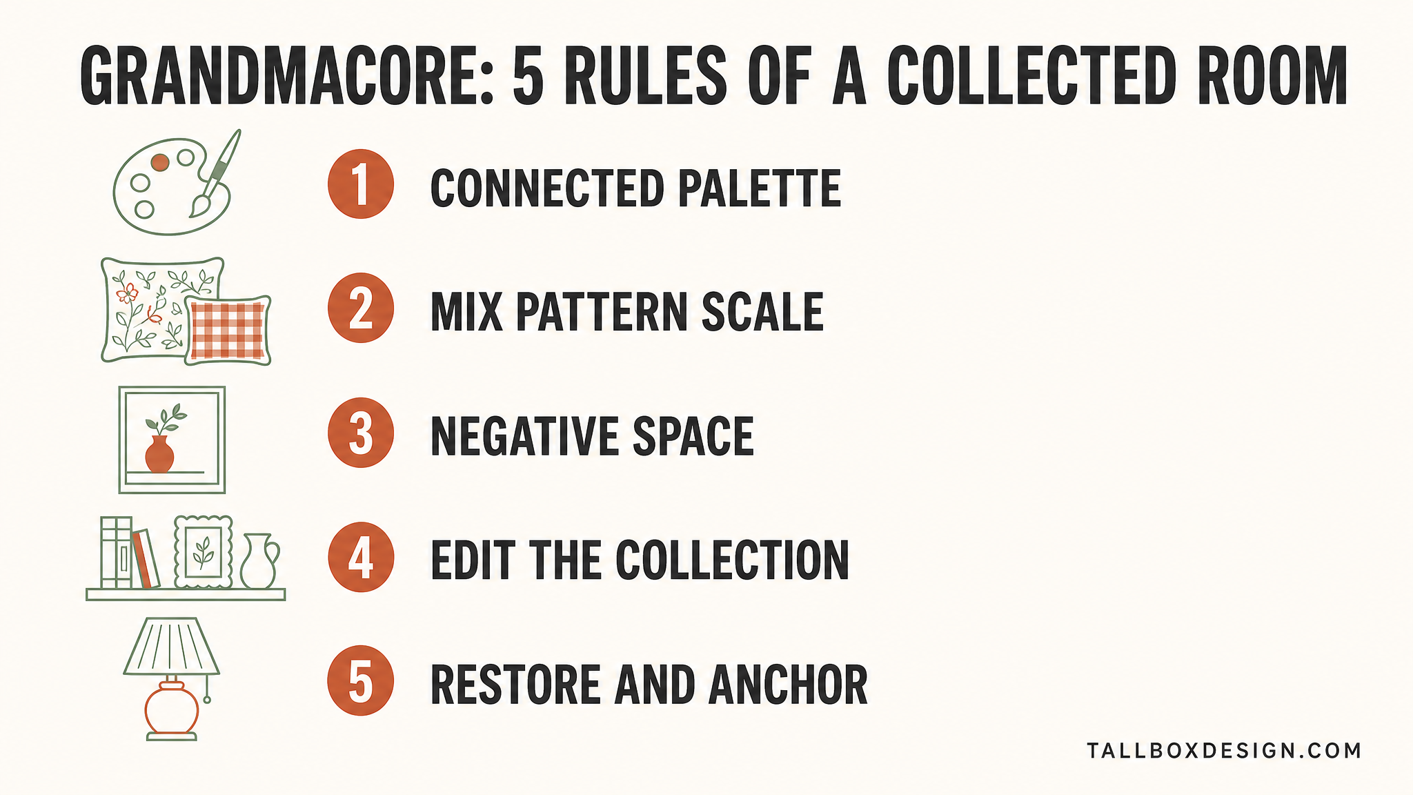 Grandmacore infographic titled 5 rules of a collected room: connected palette, mix pattern scale, negative space, edit the collection, restore and anchor