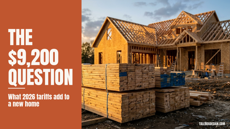 Read more about the article Lumber Tariffs and Your New Home: What Changes July 24 and August 2026